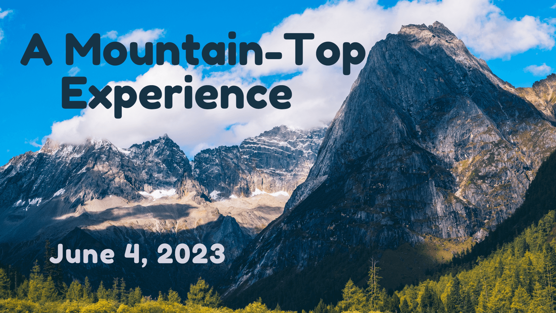 A MountainTop Experience Pacific Beach United Methodist Church